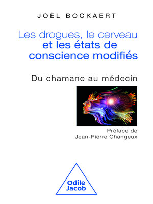 cover image of Les Drogues, le Cerveau et les États de conscience modifiés
